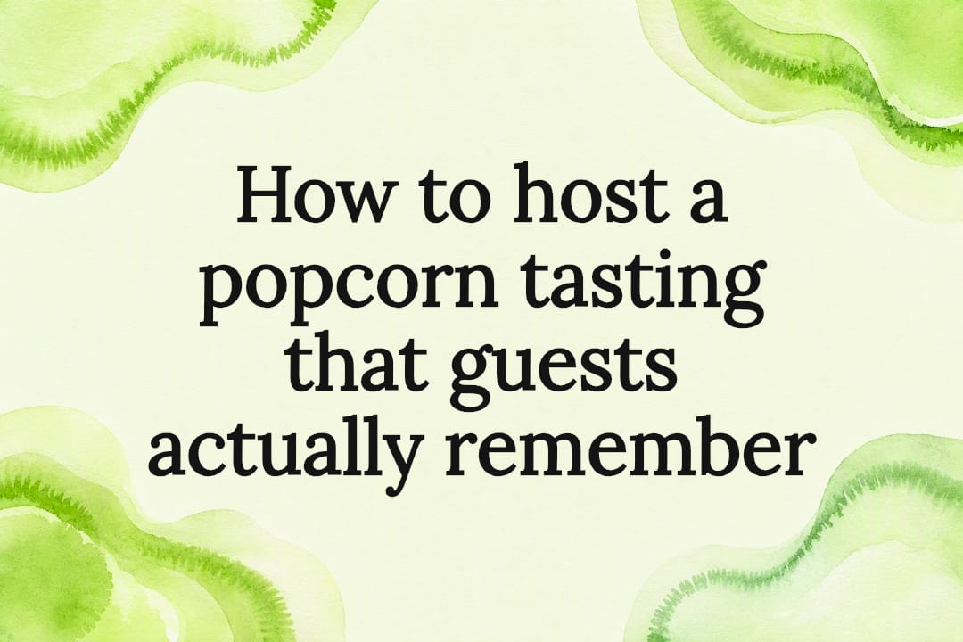 Decorative title card illustration for popcorn tasting article